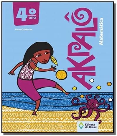 AKPALO: MATEMATICA 4o ANO - Editora do brasil Menor preço em AKPALO: MATEMATICA 4o ANO - Editora do brasil