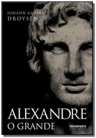Alexandre: o grande - Contraponto Menor preço em Alexandre: o grande - Contraponto