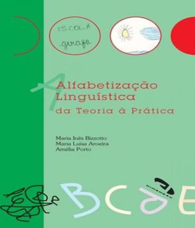 Alfabetizacao Linguistica - Da Teoria A Pratica - Dimensao - didatico Menor preço em Alfabetizacao Linguistica - Da Teoria A Pratica - Dimensao - didatico