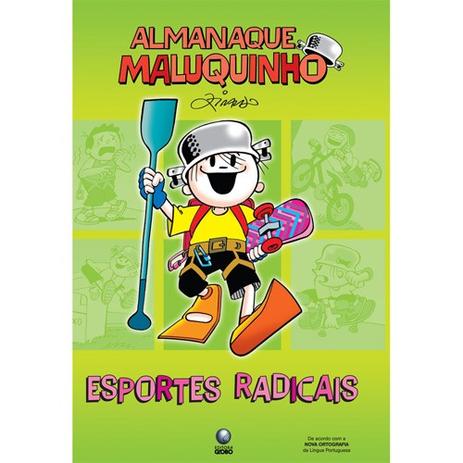 Almanaque Maluquinho - Esportes Radicais - Livros Menor preço em Almanaque Maluquinho - Esportes Radicais - Livros