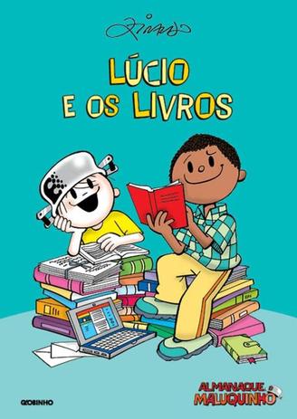 Almanaque maluquinho - lucio e os livros - Globinho (globo) Menor preço em Almanaque maluquinho - lucio e os livros - Globinho (globo)