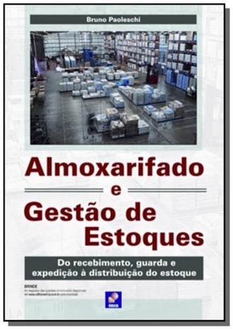 Almoxarifado e gestao de estoques e do recebimento, gua - Editora erica ltda Menor preço em Almoxarifado e gestao de estoques e do recebimento, gua - Editora erica ltda