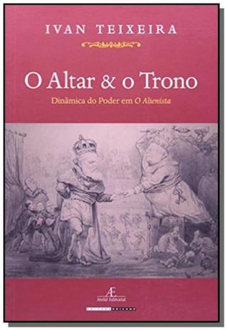 Altar e o trono, o: dinamica do poder em o alienis - Unicamp Menor preço em Altar e o trono, o: dinamica do poder em o alienis - Unicamp
