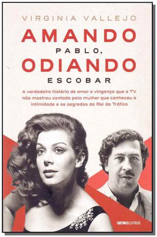 Amando Pablo, Odiando Escobar - Globo Menor preço em Amando Pablo, Odiando Escobar - Globo