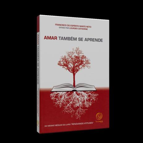 Amar Também se Aprende - Ed. boa nova Menor preço em Amar Também se Aprende - Ed. boa nova