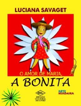 Amor de maria, a bonita, o - Difusao cultural do livro Menor preço em Amor de maria, a bonita, o - Difusao cultural do livro