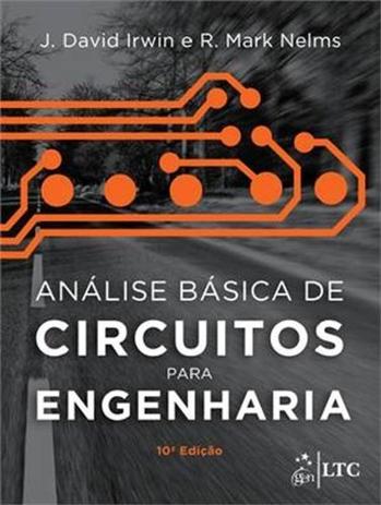 Análise Básica de Circuitos para Engenharia Menor preço em Análise Básica de Circuitos para Engenharia