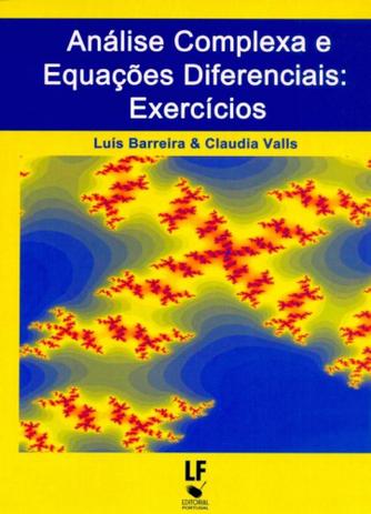 Análise Complexa e Equações Diferenciais-Exercícios - Livraria da física é ruim? Análise Complexa e Equações Diferenciais-Exercícios - Livraria da física é boa?