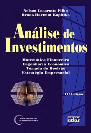 Análise de investimentos: matemática financeira, engenharia econômica, estratégia empresarial Menor preço em Análise de investimentos: matemática financeira, engenharia econômica, estratégia empresarial