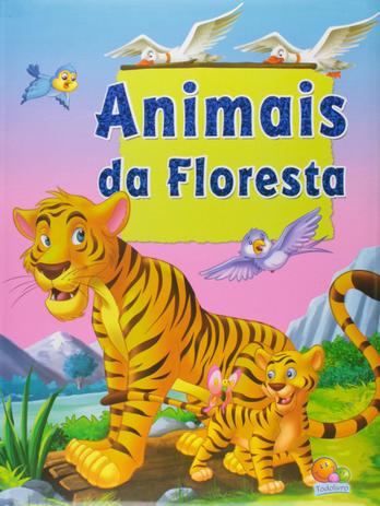 Animais da floresta: Col. Mundo dos animais - Todolivro Menor preço em Animais da floresta: Col. Mundo dos animais - Todolivro