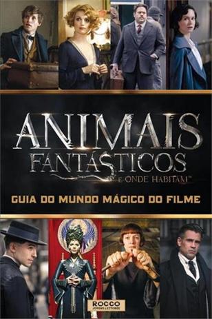 Animais fantasticos e onde habitam - guia do mundo magico do filme - Rocco Menor preço em Animais fantasticos e onde habitam - guia do mundo magico do filme - Rocco