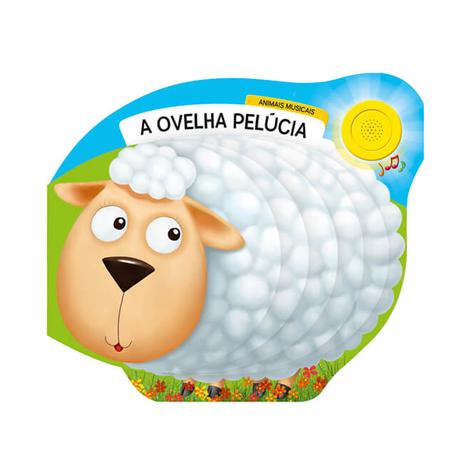 Animais Musicais: A Ovelha Pelúcia - Bicho Esperto Menor preço em Animais Musicais: A Ovelha Pelúcia - Bicho Esperto