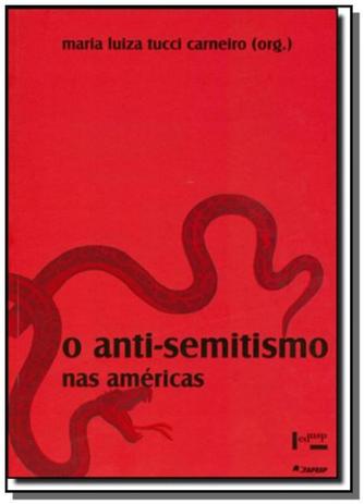Anti-semitismo nas americas, o: memoria e historia - Edusp Menor preço em Anti-semitismo nas americas, o: memoria e historia - Edusp