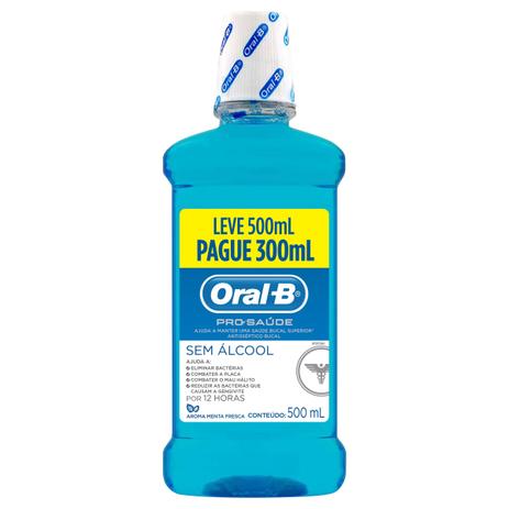 Antisséptico Bucal Oral-B Pro Saúde Leve 500mL Pague 300mL - Oral b Menor preço em Antisséptico Bucal Oral-B Pro Saúde Leve 500mL Pague 300mL - Oral b
