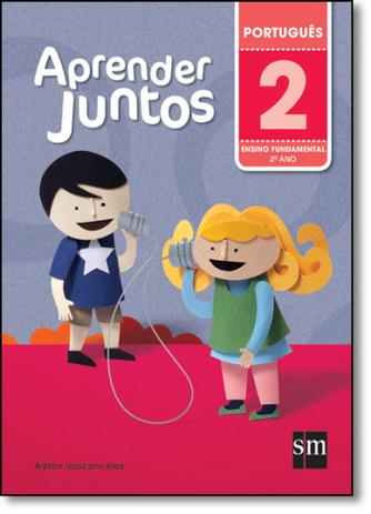 Aprender Juntos: Português - 2º Ano - Sm didaticos Menor preço em Aprender Juntos: Português - 2º Ano - Sm didaticos