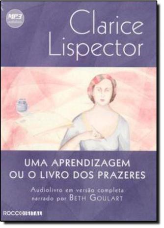Aprendizagem ou o Livro dos Prazeres, Uma - Audiobook - Rocco Menor preço em Aprendizagem ou o Livro dos Prazeres, Uma - Audiobook - Rocco