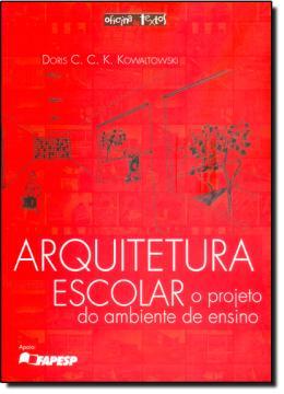 Arquitetura escolar - Oficina de textos Menor preço em Arquitetura escolar - Oficina de textos