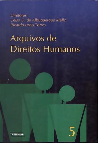 Arquivos de direitos humanos - vol 5 - Renovar é boa?