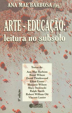 Arte - Educação: leitura no subsolo Menor preço em Arte - Educação: leitura no subsolo