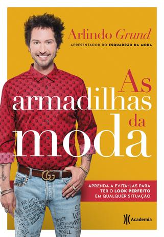 As armadilhas da moda é boa?