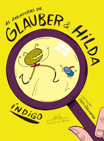 As aventuras de Glauber e Hilda é ruim? As aventuras de Glauber e Hilda é boa?