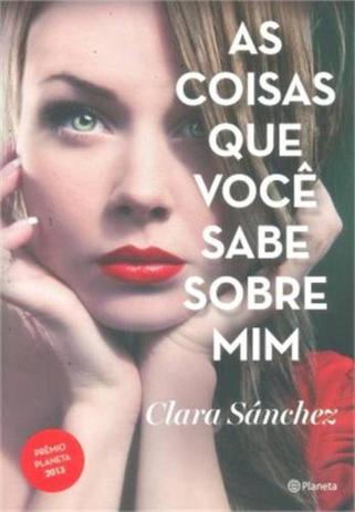 As coisas que você sabe sobre mim Menor preço em As coisas que você sabe sobre mim