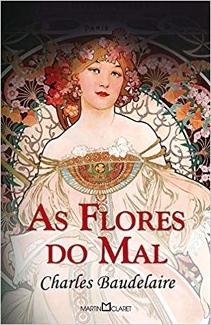 As Flores do Mal (Bolso) - Martin claret Menor preço em As Flores do Mal (Bolso) - Martin claret