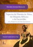 Aspectos da História da África, da Diáspora Africana e da Escravidão - Ícone Menor preço em Aspectos da História da África, da Diáspora Africana e da Escravidão - Ícone