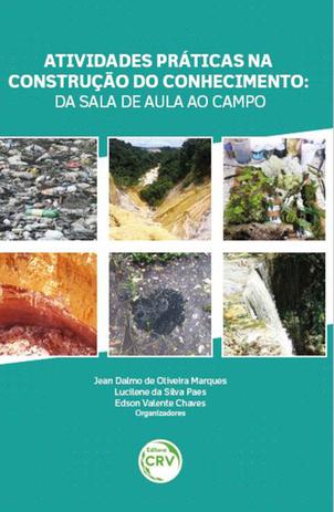 Atividades Práticas na Construção do Conhecimento - Da Sala de Aula ao Campo - Crv Menor preço em Atividades Práticas na Construção do Conhecimento - Da Sala de Aula ao Campo - Crv
