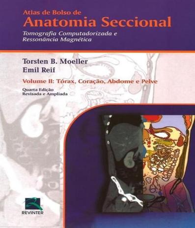 Atlas De Bolso De Anatomia Seccional - Vol Ii - 04 Ed - Revinter Menor preço em Atlas De Bolso De Anatomia Seccional - Vol Ii - 04 Ed - Revinter