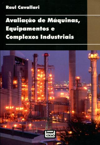 Avaliação de Máquinas, Equipamentos e Complexos Industriais - Leud é boa?