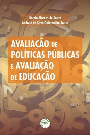 Avaliação de Políticas Públicas e Avaliação de Educação - Crv Menor preço em Avaliação de Políticas Públicas e Avaliação de Educação - Crv