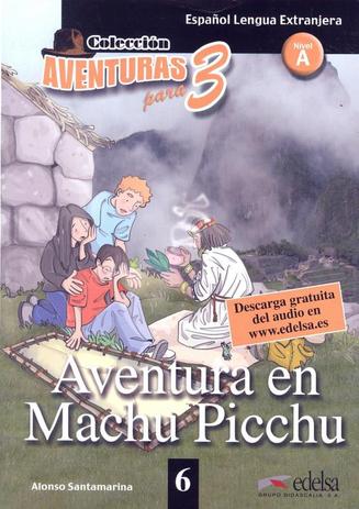 Aventura en machu picchu - nivel a - Edelsa (anaya) Menor preço em Aventura en machu picchu - nivel a - Edelsa (anaya)