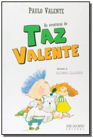 Aventuras de taz valente as - Jose olympio é boa?