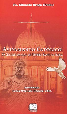 Avivamento catolico - xx seculos da acao do espirito santo na igreja - Cenaculo universal Menor preço em Avivamento catolico - xx seculos da acao do espirito santo na igreja - Cenaculo universal