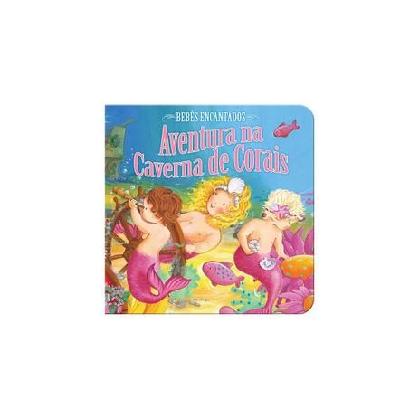 Bebes encantados - aventura na caverna de corais - libris - Libris editora ltda Menor preço em Bebes encantados - aventura na caverna de corais - libris - Libris editora ltda