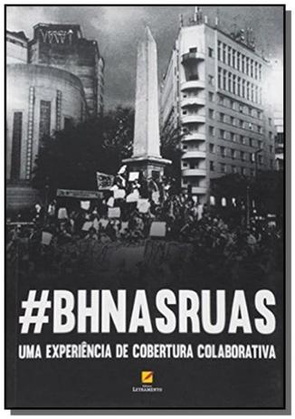 Bhnasruas: uma experiencia de cobertura colaborat - Letramento Menor preço em Bhnasruas: uma experiencia de cobertura colaborat - Letramento