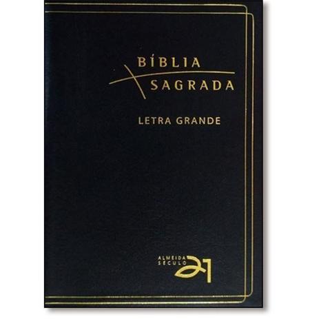 Biblia Almeida Século 21 - Letra Normal - Preta - Vida nova é boa?