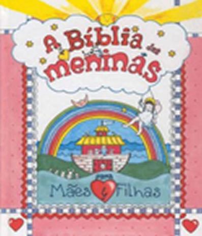 Biblia Das Meninas, A - Mundo cristao Menor preço em Biblia Das Meninas, A - Mundo cristao