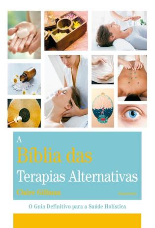 Biblia das terapias alternativas, a - Pensamento Menor preço em Biblia das terapias alternativas, a - Pensamento