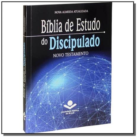 Biblia de estudo do discipulado: novo testamento - - Sbb - sociedade biblia do brasil é boa?