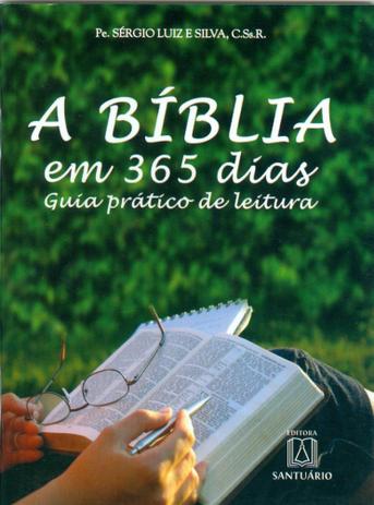 Bíblia em 365 dias - guia prático de leitura - Editora santuário Menor preço em Bíblia em 365 dias - guia prático de leitura - Editora santuário