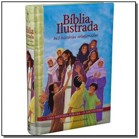 Biblia ilustrada: 365 historias selecionadas - Sbb - sociedade biblia do brasil Menor preço em Biblia ilustrada: 365 historias selecionadas - Sbb - sociedade biblia do brasil