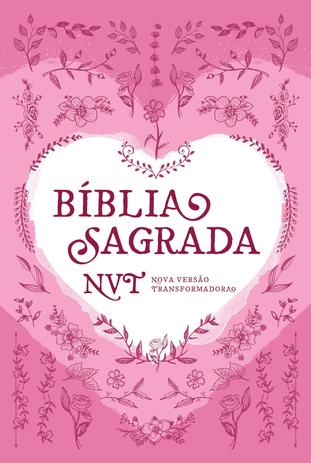 Bíblia Sagrada NVT - Coração Rosa Menor preço em Bíblia Sagrada NVT - Coração Rosa