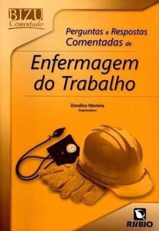 Bizu Comentado Enfermagem Do Trabalho Perguntas E Respostas - Rubio Menor preço em Bizu Comentado Enfermagem Do Trabalho Perguntas E Respostas - Rubio
