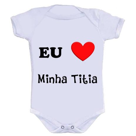 Body Divertido - Amo a Titia - Kalundu kids Menor preço em Body Divertido - Amo a Titia - Kalundu kids