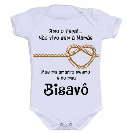 Body Divertido - Me Amarro No Bisavô - Kalundu kids Menor preço em Body Divertido - Me Amarro No Bisavô - Kalundu kids