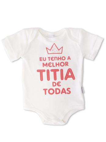 Body Divertido para Bebê Sonho Meu Melhor Titia Natural Menor preço em Body Divertido para Bebê Sonho Meu Melhor Titia Natural