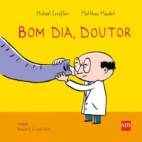 Bom dia, doutor - Edicoes sm - paradidatico Menor preço em Bom dia, doutor - Edicoes sm - paradidatico