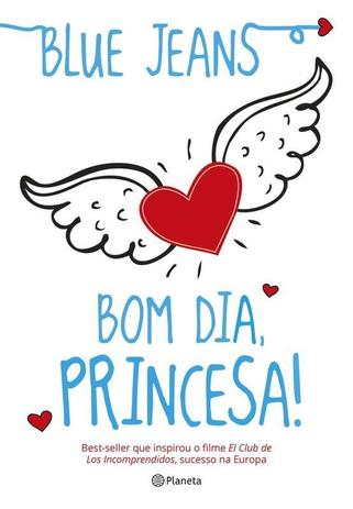 Bom dia, princesa! Menor preço em Bom dia, princesa!
